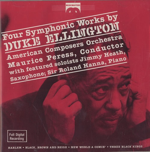 DUKE ELLINGTON - Duke Ellington, American Composers Orchestra, Maurice Peress ‎: Four Symphonic Works By Duke Ellington cover 